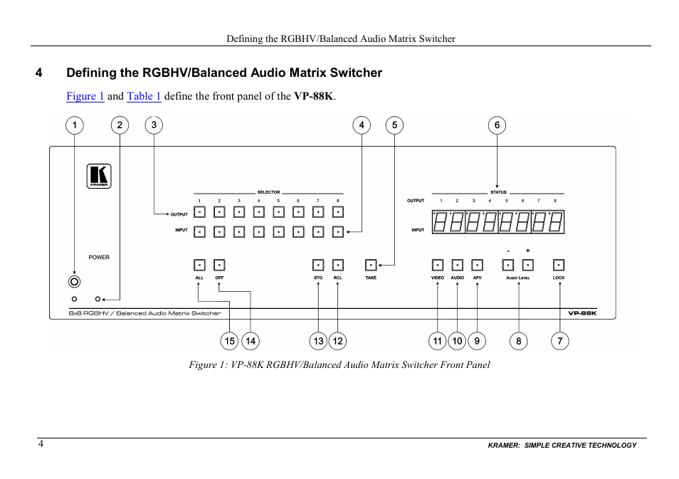 Defining the rgbhv/balanced audio matrix switcher, 4defining the rgbhv/balanced audio matrix switcher | Kramer Electronics VP-88K User Manual | Page 8 / 60