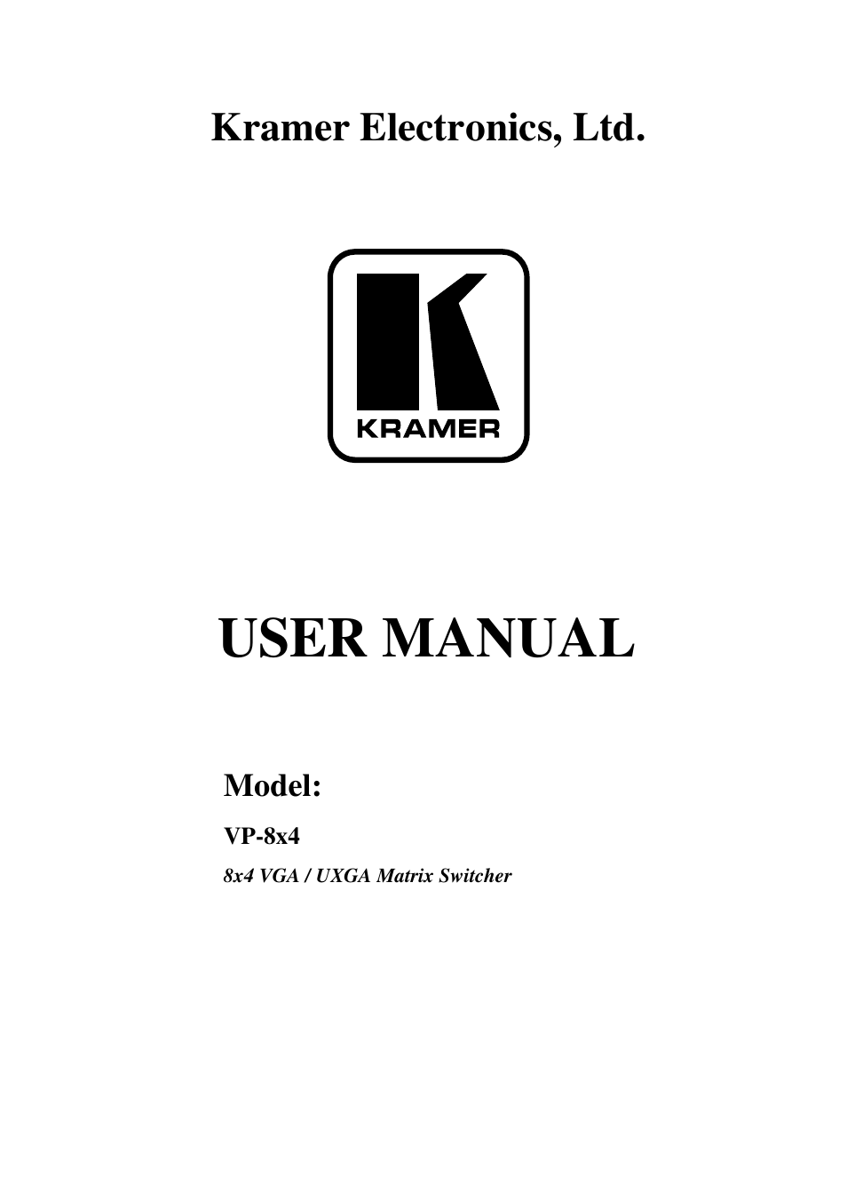 Kramer Electronics VP-8x4 User Manual | 34 pages