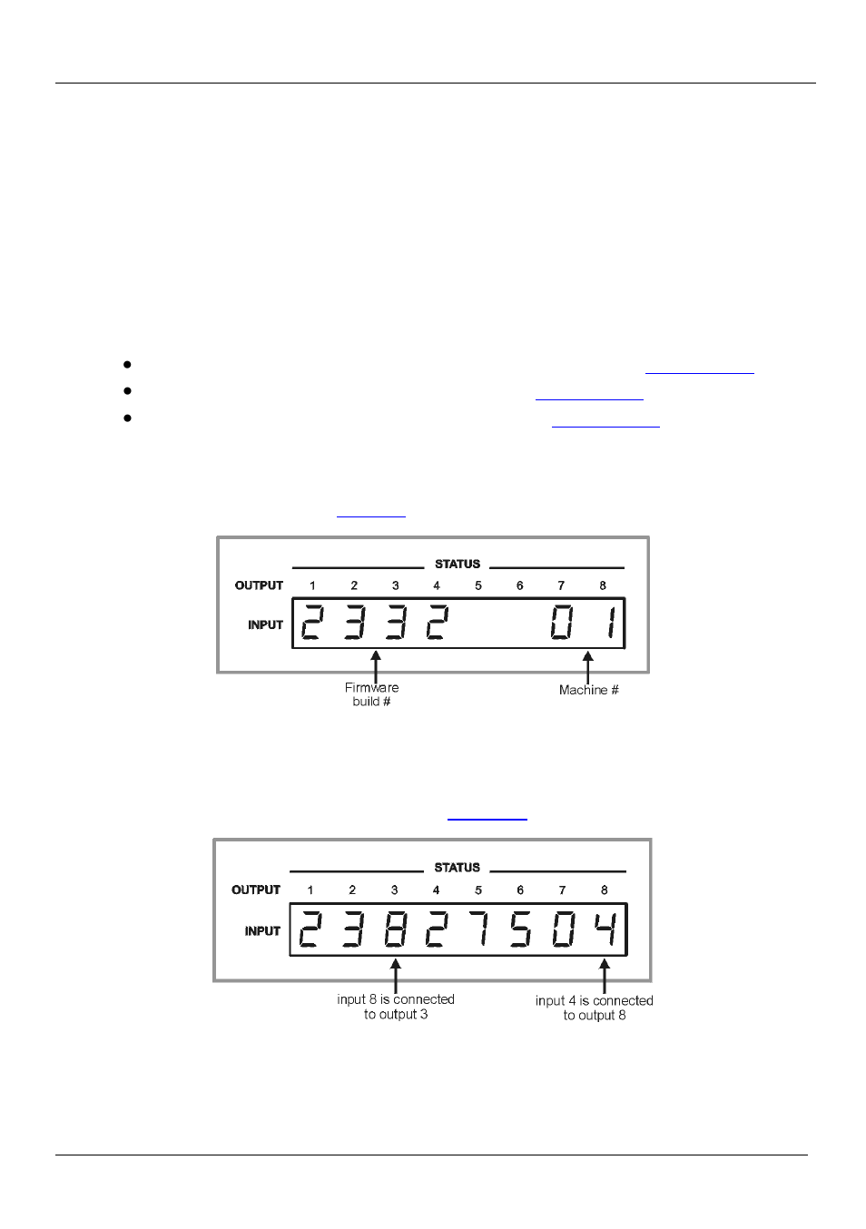 4 disconnecting all inputs from outputs, 2 the 7-segment status display modes, 2 status display during normal operation | Disconnecting all inputs from outputs, The 7-segment status display modes, Status display during normal operation, Figure 10: status display during normal operation | Kramer Electronics VP-8x8TP User Manual | Page 22 / 56