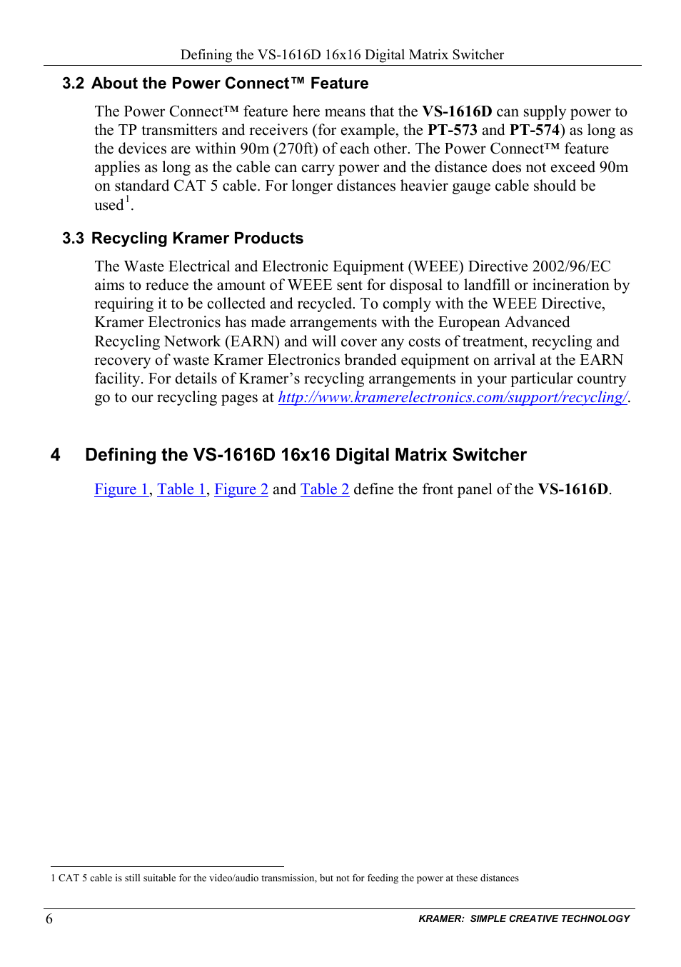 2 about the power connect™ feature, 3 recycling kramer products, About the power connect™ feature | Recycling kramer products | Kramer Electronics VS-1616D User Manual | Page 10 / 70