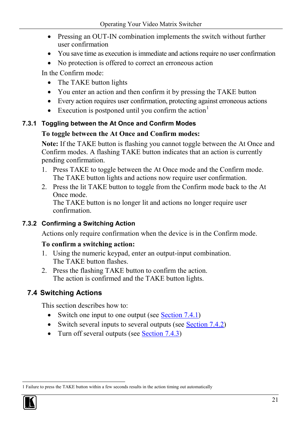 1 toggling between the at once and confirm modes, 2 confirming a switching action, 4 switching actions | Toggling between the at once and confirm modes, Confirming a switching action, Switching actions, N 7.3.2 | Kramer Electronics VS-1616D User Manual | Page 25 / 70