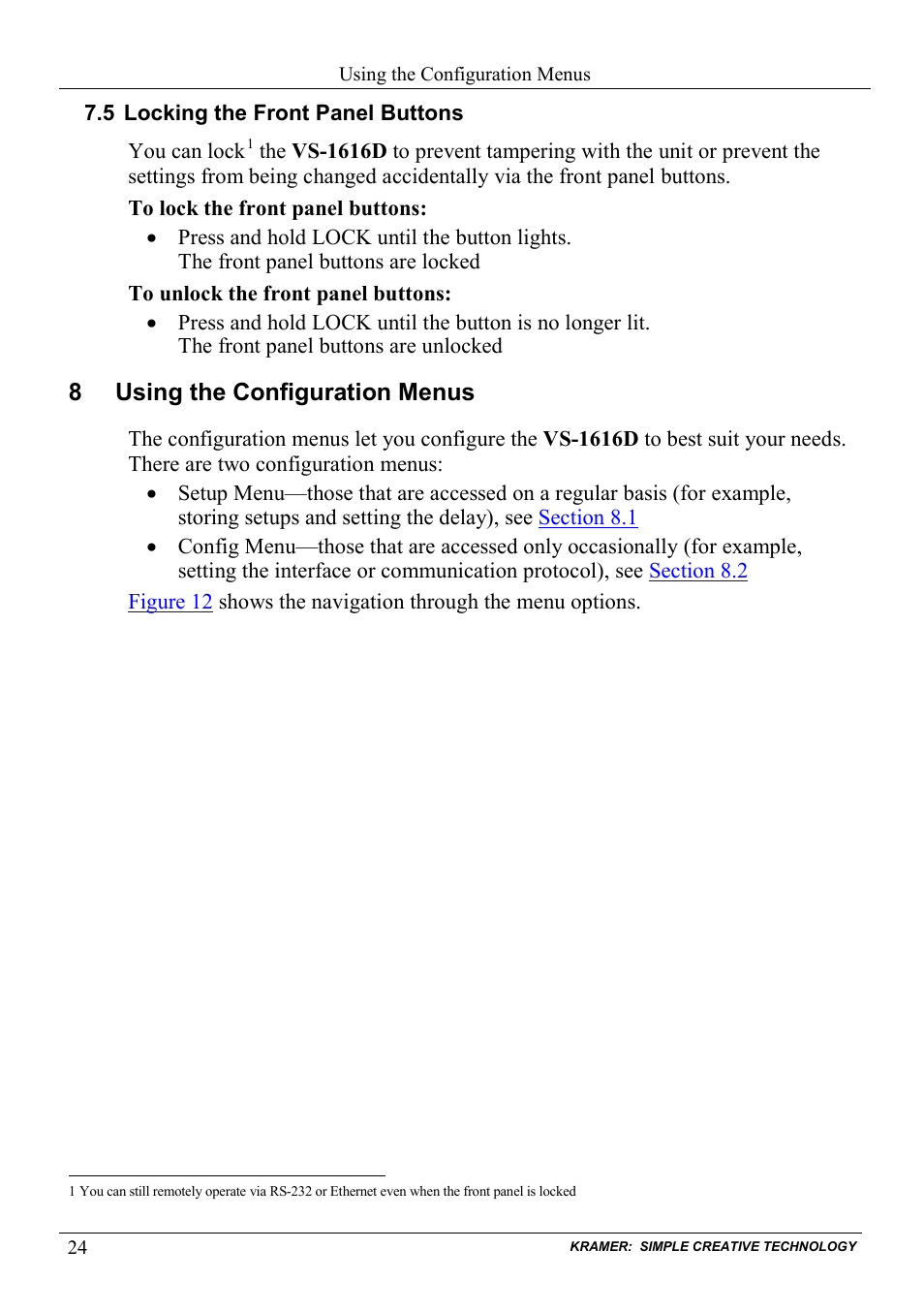 5 locking the front panel buttons, 8 using the configuration menus, Locking the front panel buttons | Using the configuration menus, On 8, On 7.5 | Kramer Electronics VS-1616D User Manual | Page 28 / 70