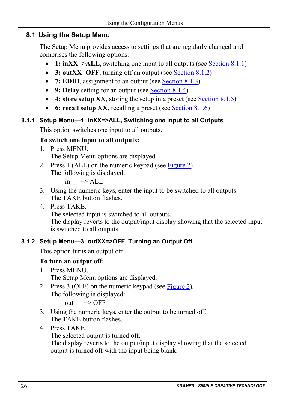 1 using the setup menu, 2 setup menu—3: outxx=>off, turning an output off, Using the setup menu | Setup menu—3: outxx=>off, turning an output off | Kramer Electronics VS-1616D User Manual | Page 30 / 70
