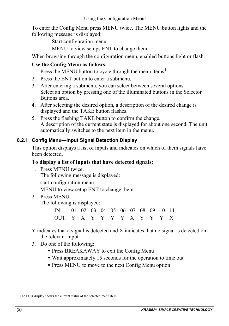 1 config menu—input signal detection display, Config menu—input signal detection display | Kramer Electronics VS-1616D User Manual | Page 34 / 70