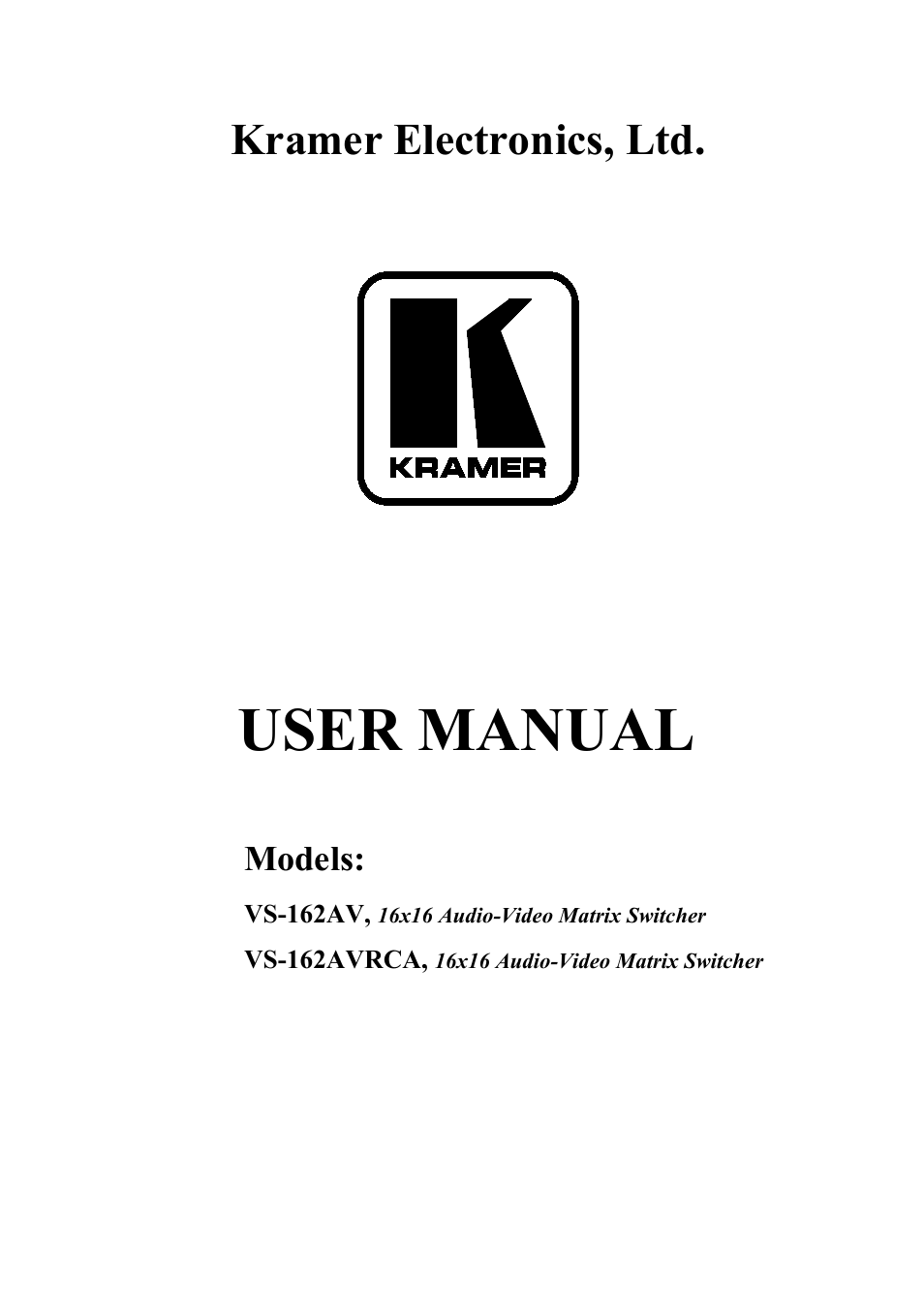 Kramer Electronics VS-162AVRCA User Manual | 53 pages