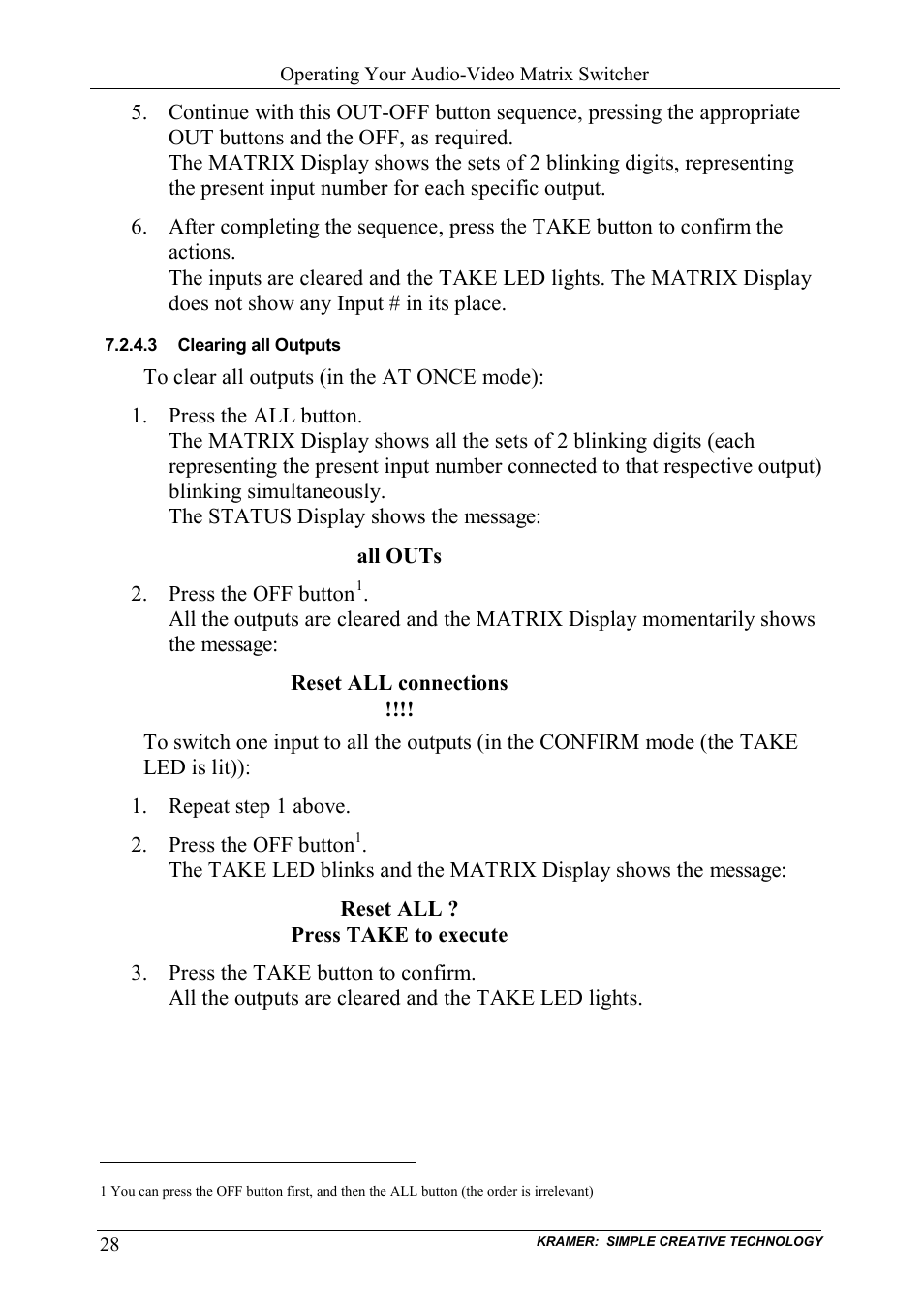 3 clearing all outputs, Clearing all outputs | Kramer Electronics VS-162AVRCA User Manual | Page 32 / 53