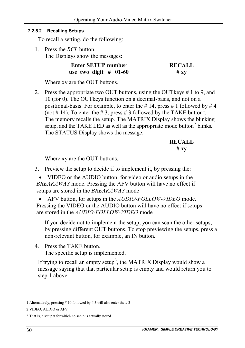 2 recalling setups, Recalling setups | Kramer Electronics VS-162AVRCA User Manual | Page 34 / 53