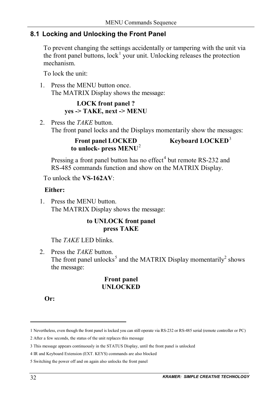 1 locking and unlocking the front panel, Locking and unlocking the front panel | Kramer Electronics VS-162AVRCA User Manual | Page 36 / 53