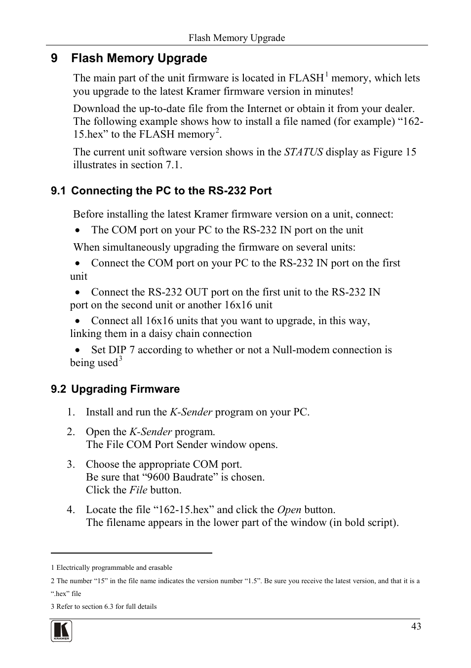 9 flash memory upgrade, 1 connecting the pc to the rs232 port, 2 upgrading firmware | Flash memory upgrade, Connecting the pc to the rs-232 port, Upgrading firmware | Kramer Electronics VS-162AVRCA User Manual | Page 47 / 53