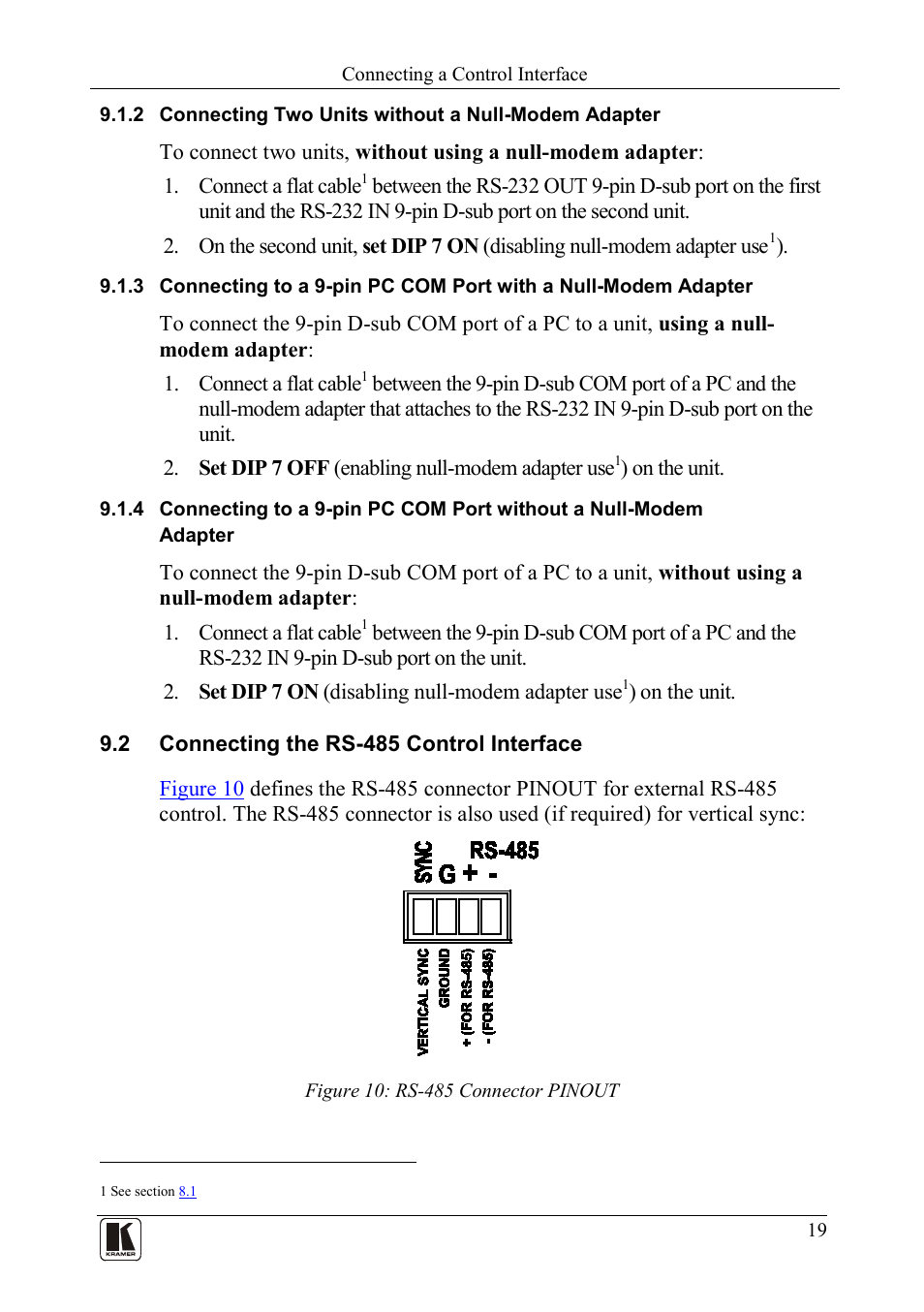 2 connecting the rs485 control interface, Connecting two units without a null-modem adapter, Connecting the rs-485 control interface | Figure 10: rs-485 connector pinout | Kramer Electronics VS-162AVM User Manual | Page 23 / 56