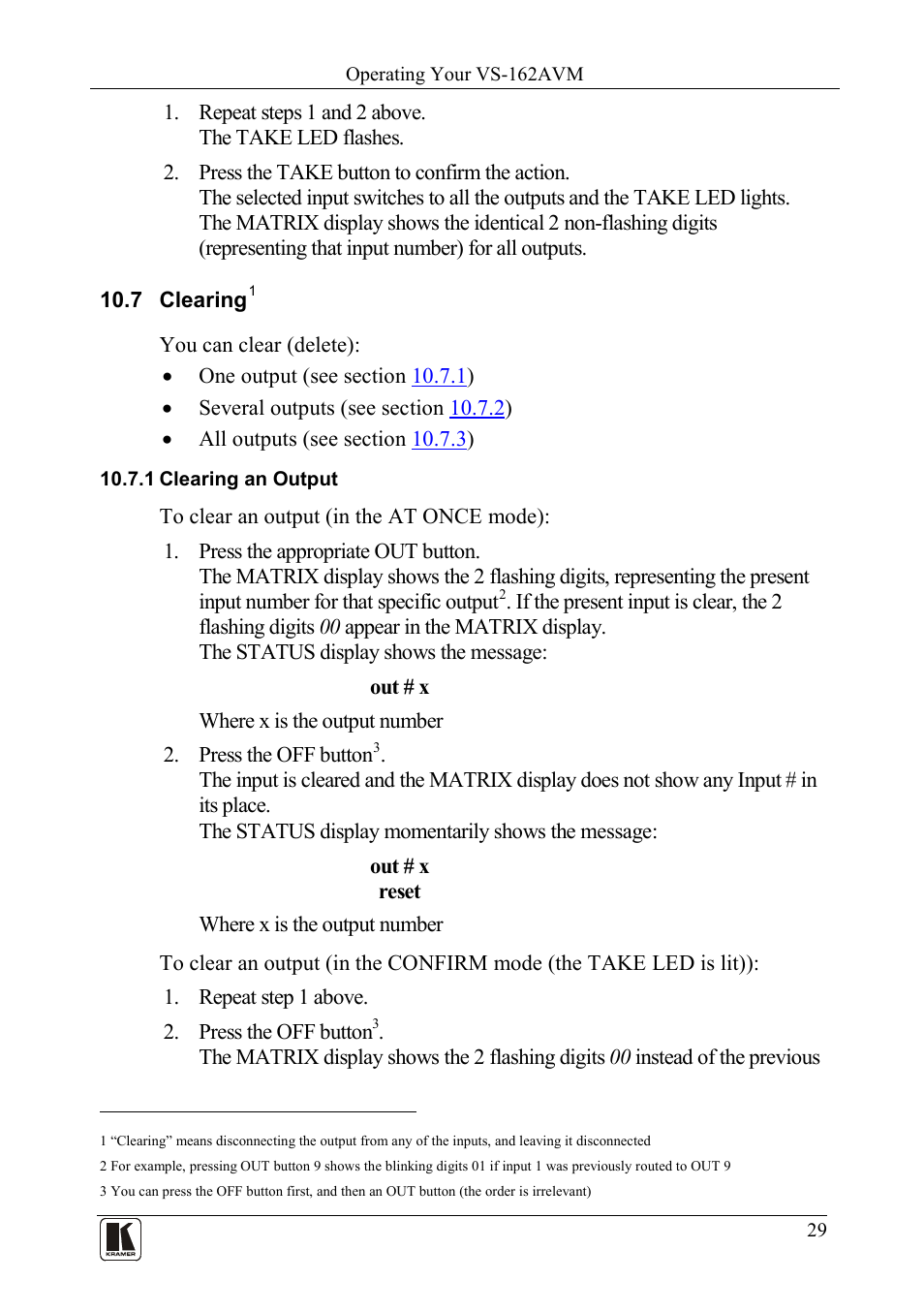 7 clearing, 1 clearing an output, Clearing | Clearing an output | Kramer Electronics VS-162AVM User Manual | Page 33 / 56