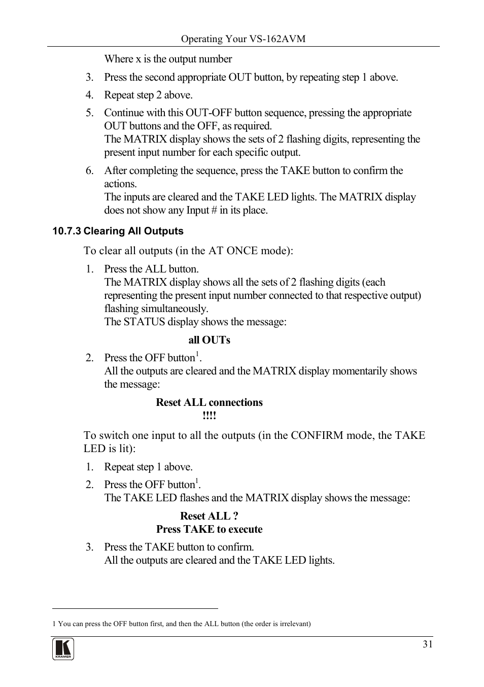 3 clearing all outputs, Clearing all outputs, N sections | Kramer Electronics VS-162AVM User Manual | Page 35 / 56