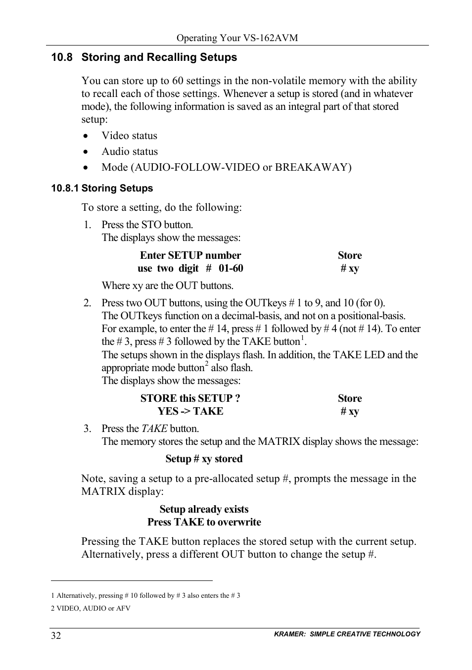 8 storing and recalling setups, 1 storing setups, Storing and recalling setups | Storing setups, Ection | Kramer Electronics VS-162AVM User Manual | Page 36 / 56