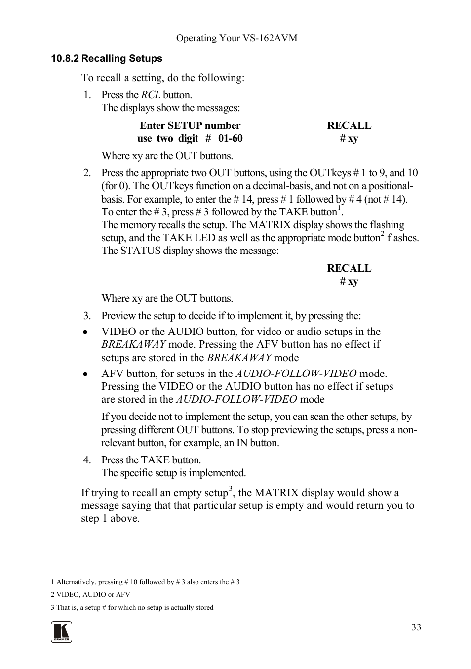 2 recalling setups, Recalling setups | Kramer Electronics VS-162AVM User Manual | Page 37 / 56