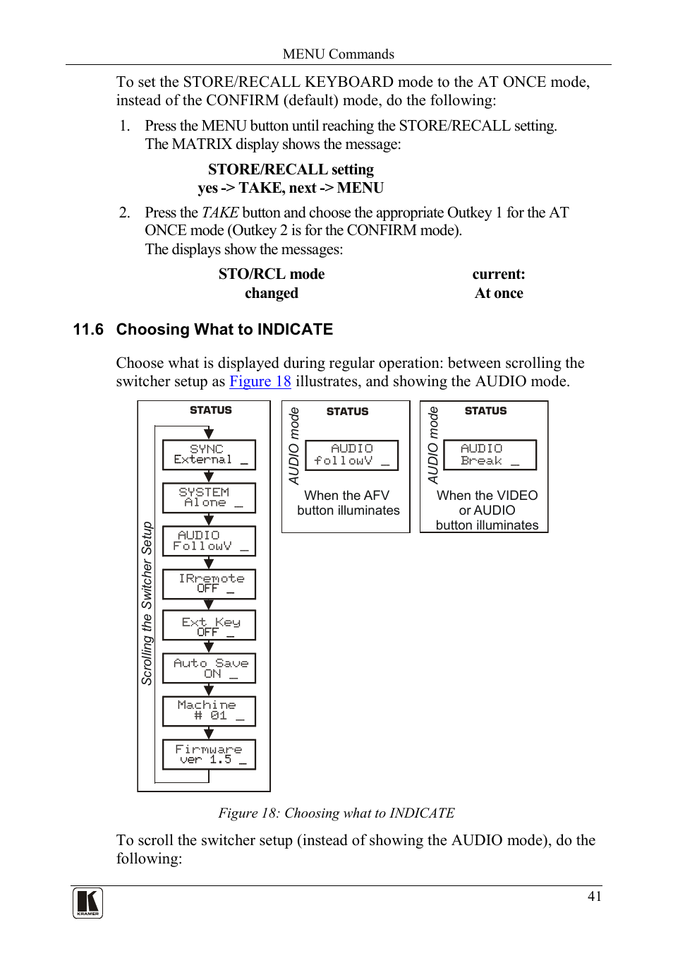 6 choosing what to indicate, Choosing what to indicate, Figure 18: choosing what to indicate | Kramer Electronics VS-162AVM User Manual | Page 45 / 56