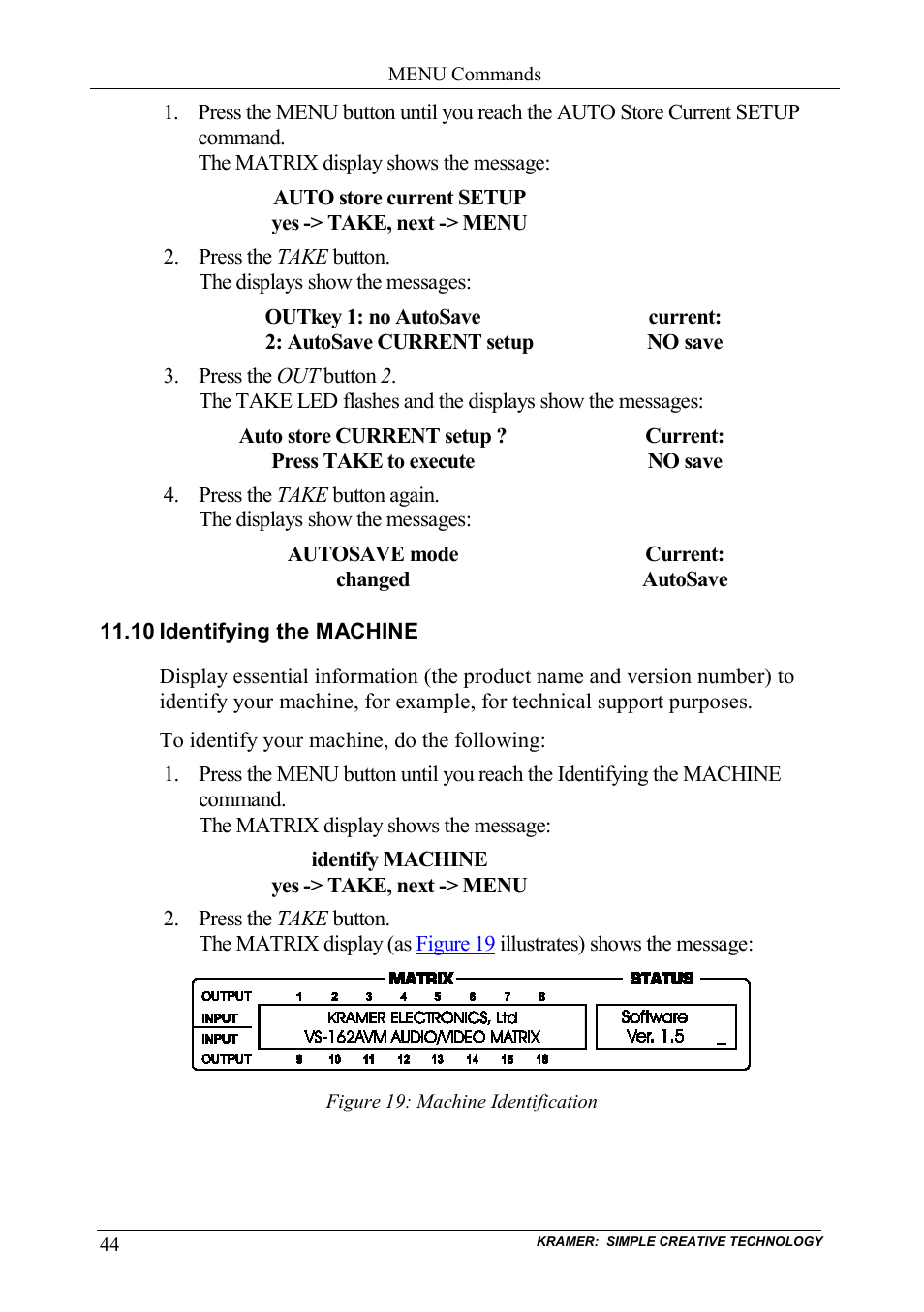 10 identifying the machine, Identifying the machine, Figure 19: machine identification | Kramer Electronics VS-162AVM User Manual | Page 48 / 56