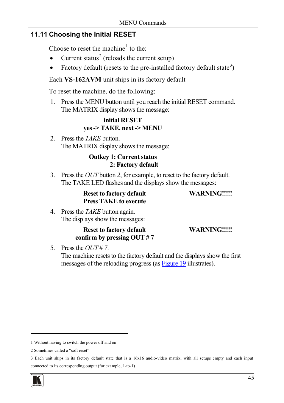 11 choosing the initial reset, Choosing the initial reset | Kramer Electronics VS-162AVM User Manual | Page 49 / 56
