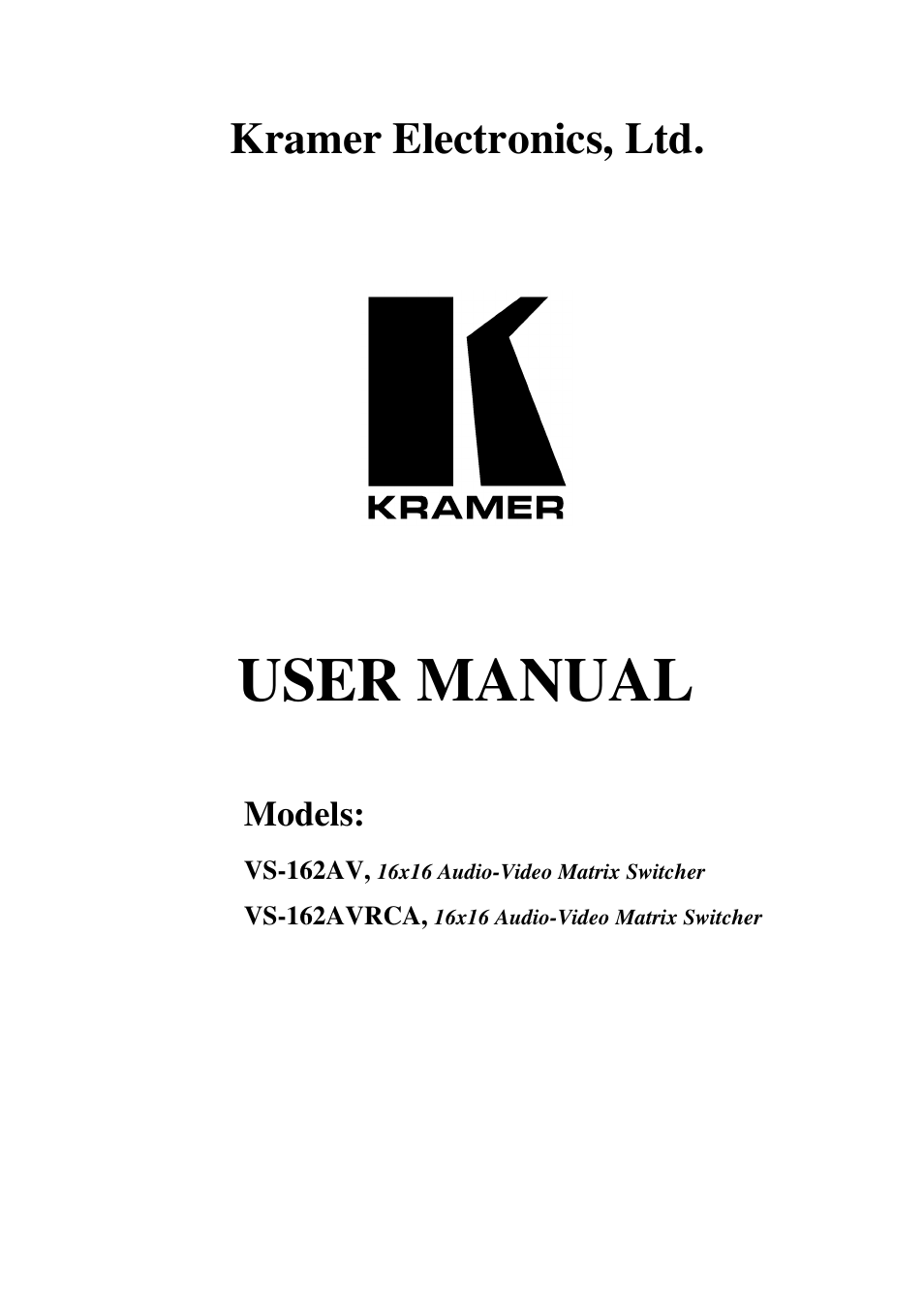 Kramer Electronics VS-162AVRCA User Manual | 53 pages