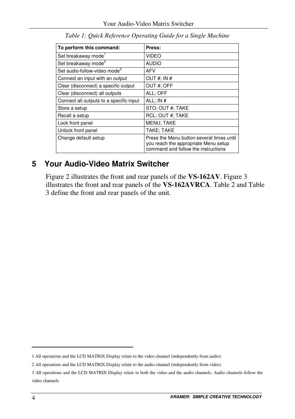 5 your audio-video matrix switcher, Your audio-video matrix switcher | Kramer Electronics VS-162AVRCA User Manual | Page 8 / 53