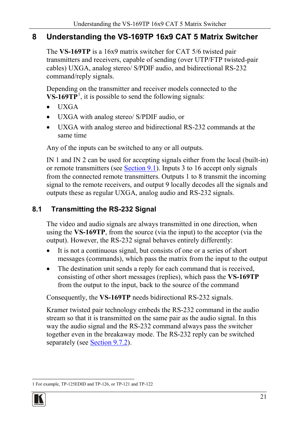 1 transmitting the rs-232 signal, Transmitting the rs-232 signal | Kramer Electronics VS-169TP User Manual | Page 25 / 45