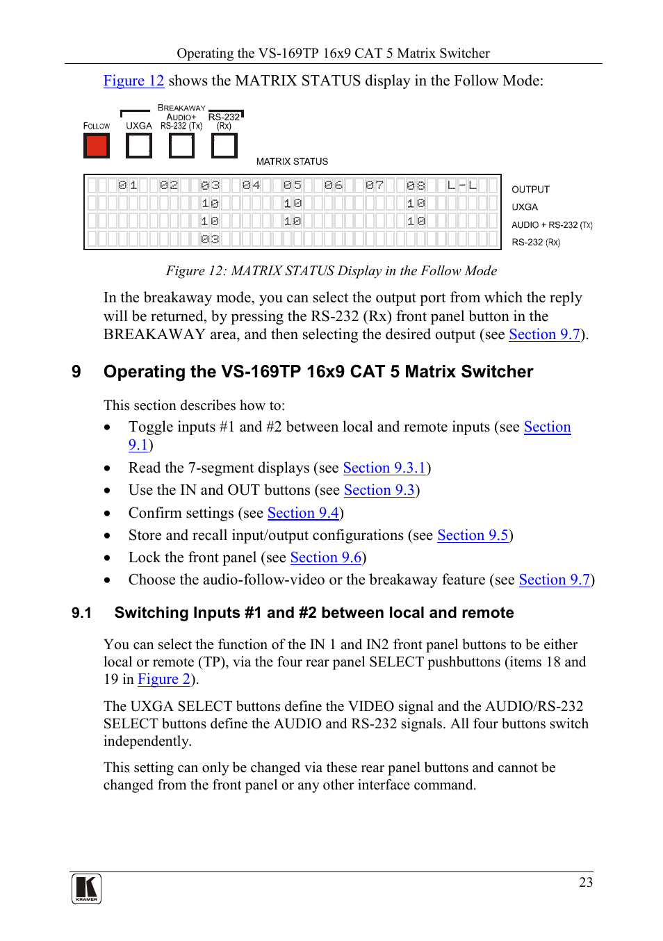 Operating the vs-169tp 16x9 cat 5 matrix switcher | Kramer Electronics VS-169TP User Manual | Page 27 / 45