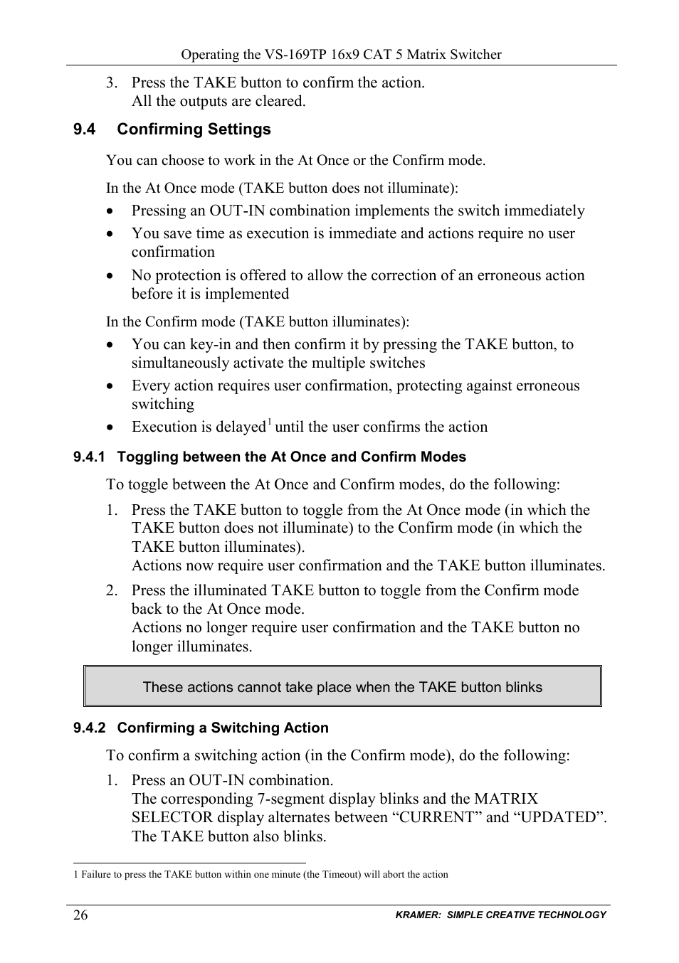 4 confirming settings, 1 toggling between the at once and confirm modes, 2 confirming a switching action | Confirming settings, Toggling between the at once and confirm modes, Confirming a switching action | Kramer Electronics VS-169TP User Manual | Page 30 / 45