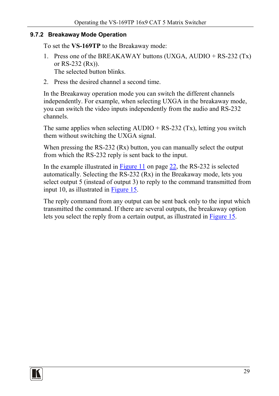 2 breakaway mode operation, Breakaway mode operation | Kramer Electronics VS-169TP User Manual | Page 33 / 45