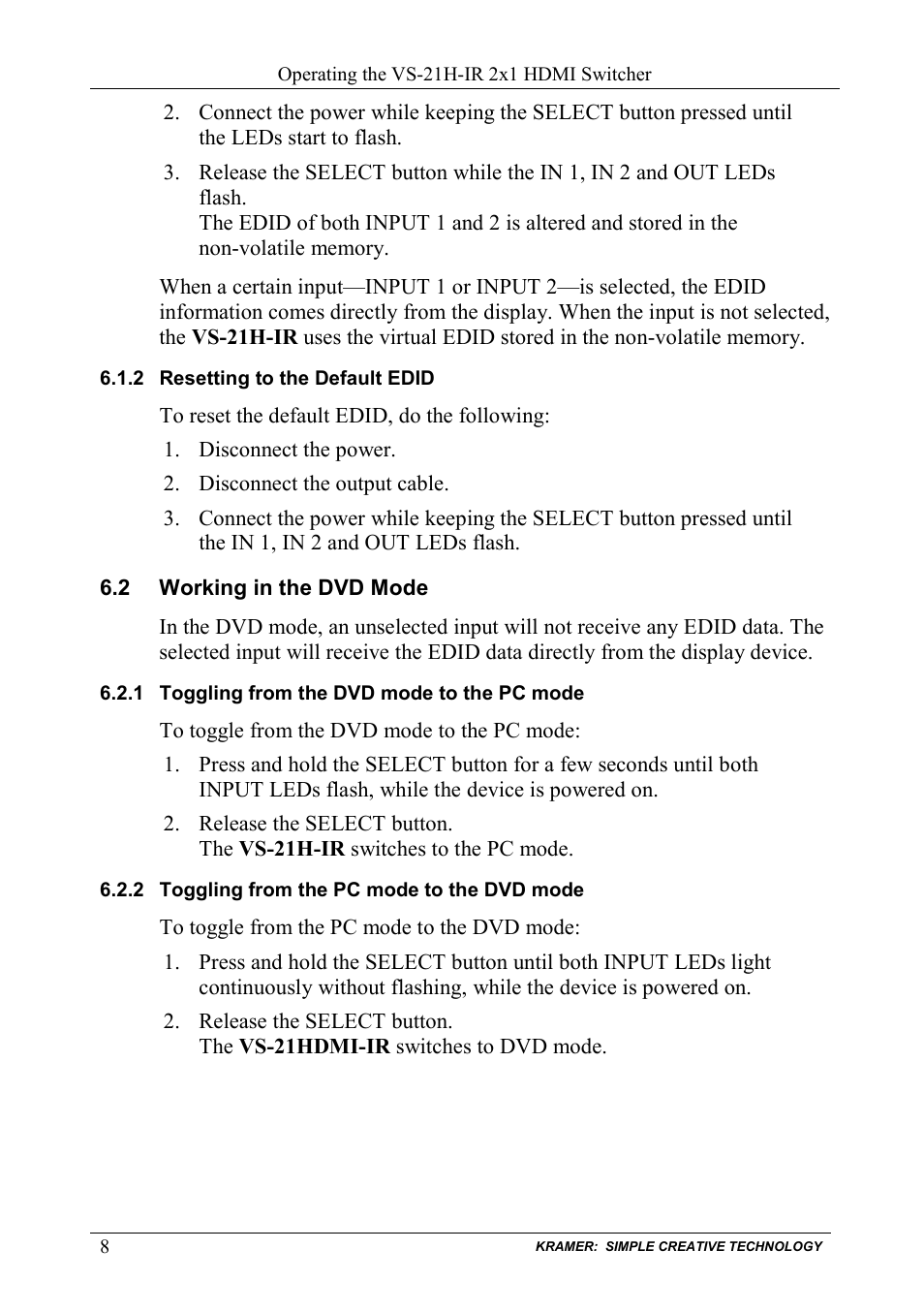 2 resetting to the default edid, 2 working in the dvd mode, 1 toggling from the dvd mode to the pc mode | 2 toggling from the pc mode to the dvd mode, Resetting to the default edid, Working in the dvd mode, Toggling from the dvd mode to the pc mode, Toggling from the pc mode to the dvd mode | Kramer Electronics VS-21H-IR User Manual | Page 10 / 13