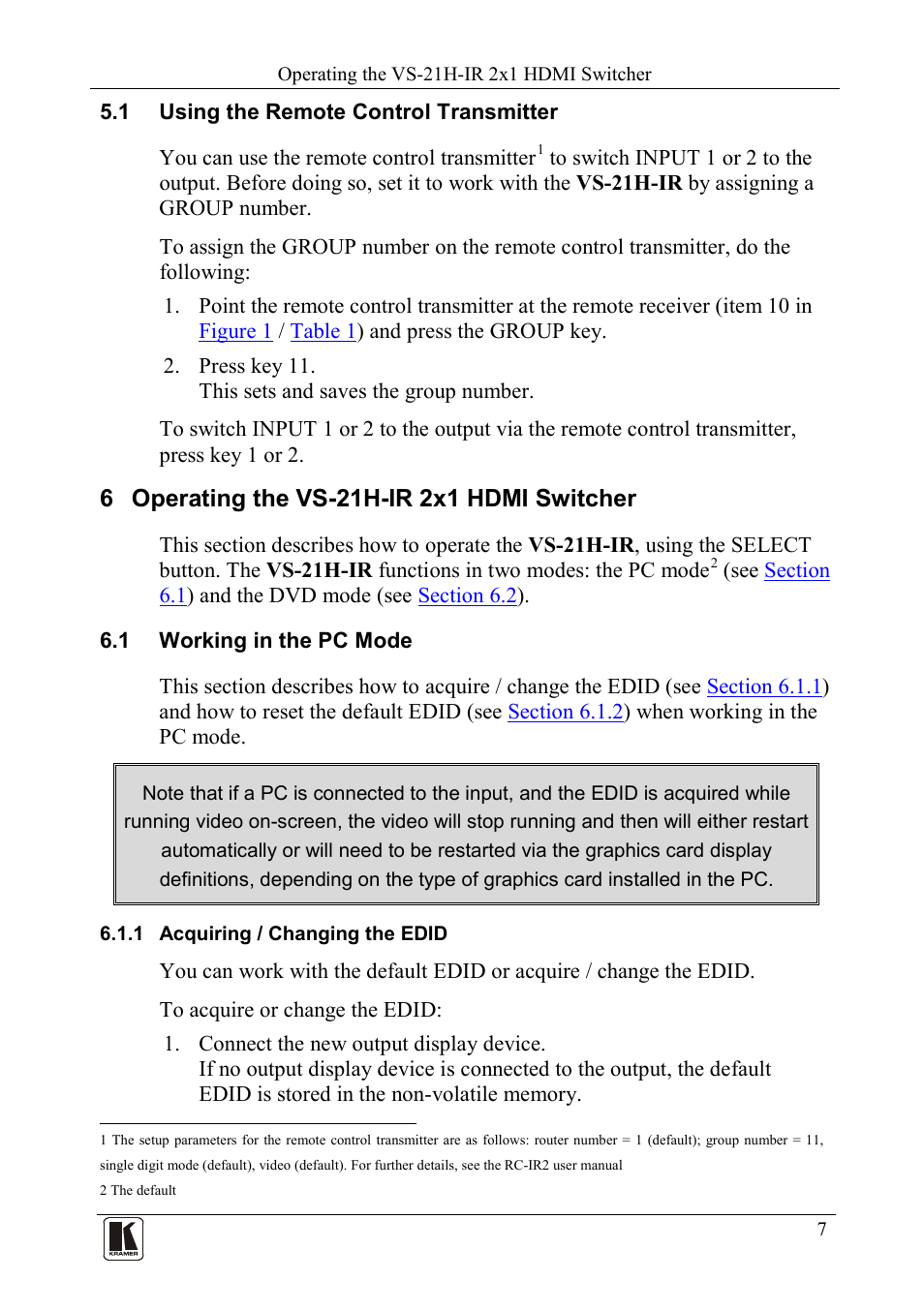 1 using the remote control transmitter, 6 operating the vs-21h-ir 2x1 hdmi switcher, 1 working in the pc mode | 1 acquiring / changing the edid, Using the remote control transmitter, Operating the vs-21h-ir 2x1 hdmi switcher, Working in the pc mode, Acquiring / changing the edid, Ection 5.1 | Kramer Electronics VS-21H-IR User Manual | Page 9 / 13