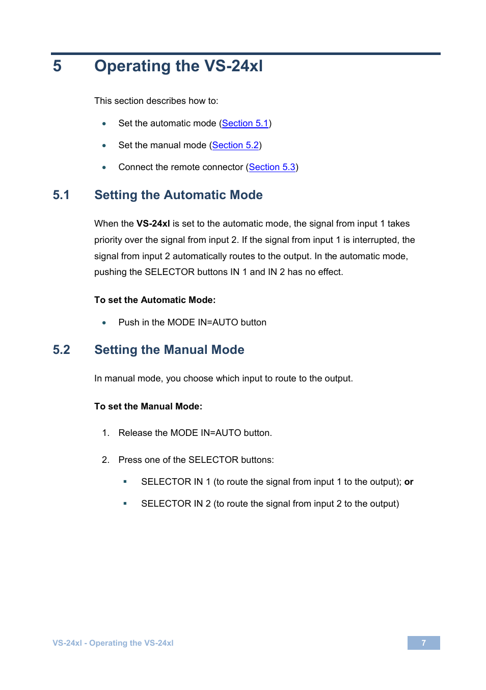 5 operating the vs-24xl, 1 setting the automatic mode, 2 setting the manual mode | Operating the vs-24xl, Setting the automatic mode, Setting the manual mode, 5operating the vs-24xl | Kramer Electronics VS-24xl User Manual | Page 10 / 14