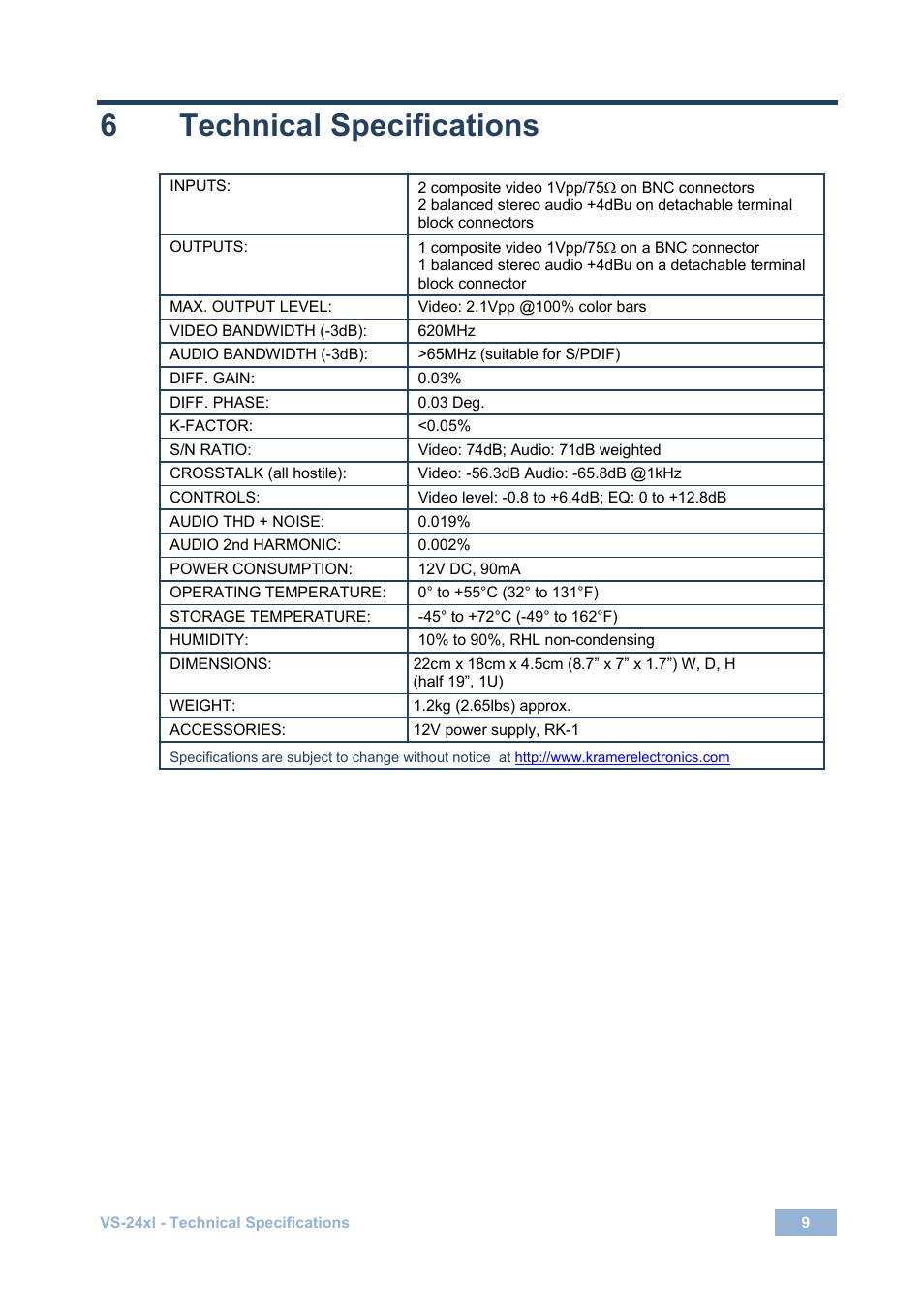 6 technical specifications, Technical specifications | Kramer Electronics VS-24xl User Manual | Page 12 / 14