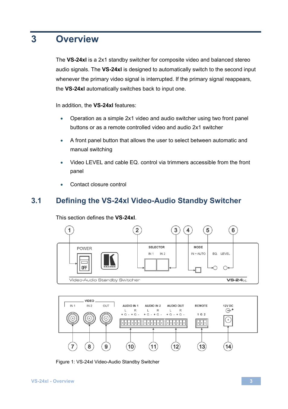 3 overview, Overview, Defining the vs-24xl video-audio standby switcher | Figure 1: vs-24xl video-audio standby switcher | Kramer Electronics VS-24xl User Manual | Page 6 / 14