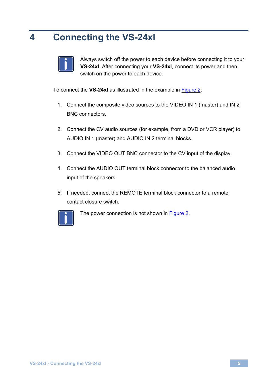 4 connecting the vs-24xl, Connecting the vs-24xl, 4connecting the vs-24xl | Kramer Electronics VS-24xl User Manual | Page 8 / 14