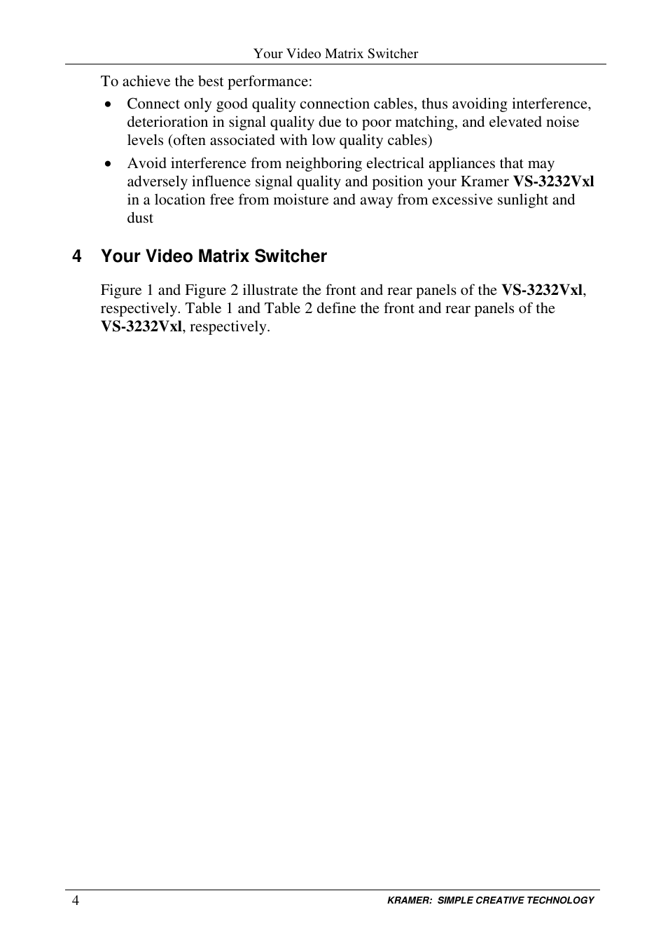4 your video matrix switcher | Kramer Electronics VS-3232Vxl User Manual | Page 8 / 61