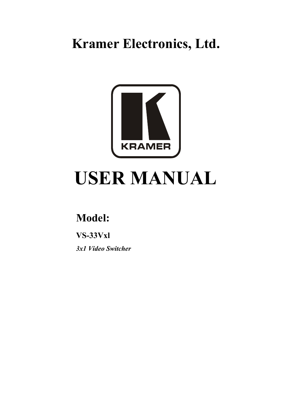 Kramer Electronics VS-33Vxl User Manual | 11 pages