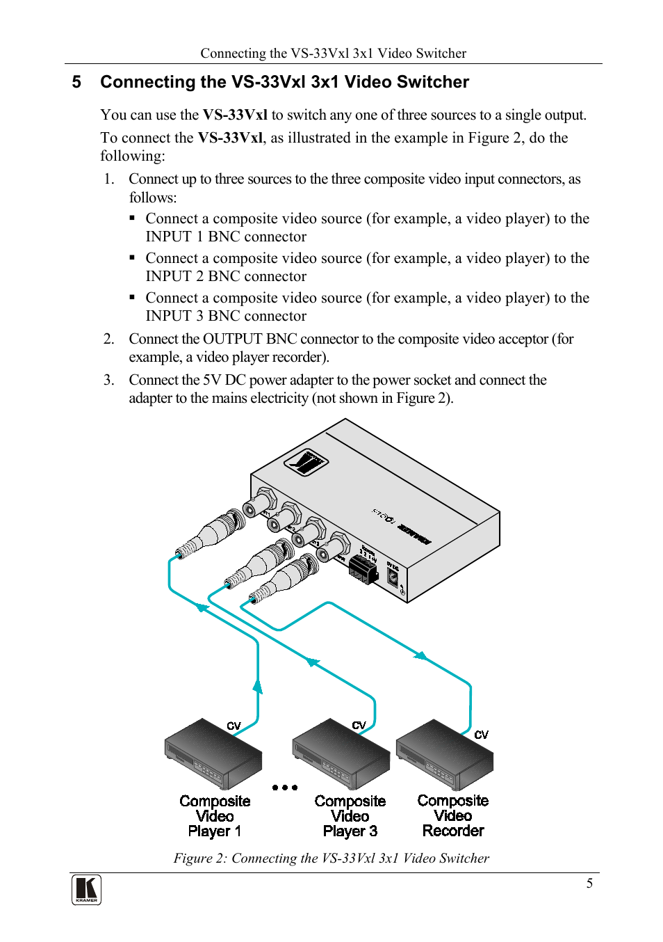 5 connecting the vs33vxl 3x1 video switcher, Connecting the vs-33vxl 3x1 video switcher | Kramer Electronics VS-33Vxl User Manual | Page 7 / 11