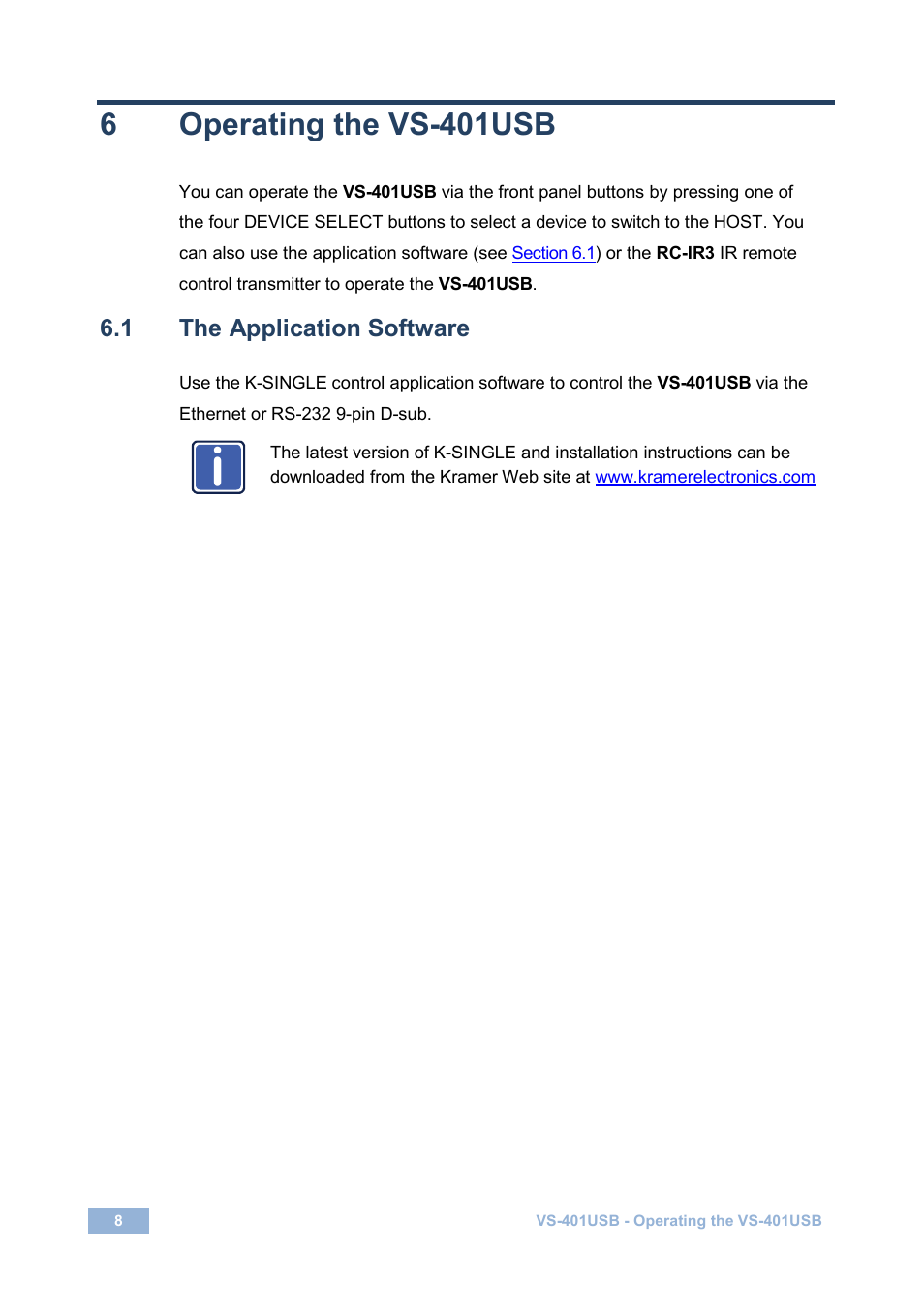 6 operating the vs-401usb, 1 the application software, Operating the vs-401usb | The application software, 6operating the vs-401usb | Kramer Electronics VS-401USB User Manual | Page 11 / 22