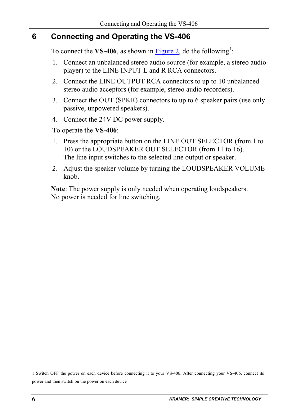 6 connecting and operating the vs-406, Connecting and operating the vs-406, 6connecting and operating the vs-406 | Kramer Electronics VS-406 User Manual | Page 8 / 13