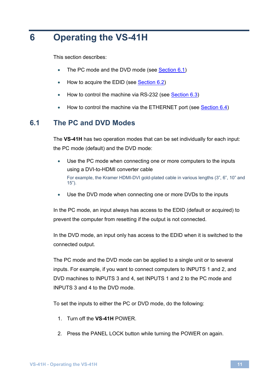 6 operating the vs-41h, 1 the pc and dvd modes, Operating the vs-41h | The pc and dvd modes, Section 6.1, 6operating the vs-41h | Kramer Electronics VS-41H User Manual | Page 14 / 25