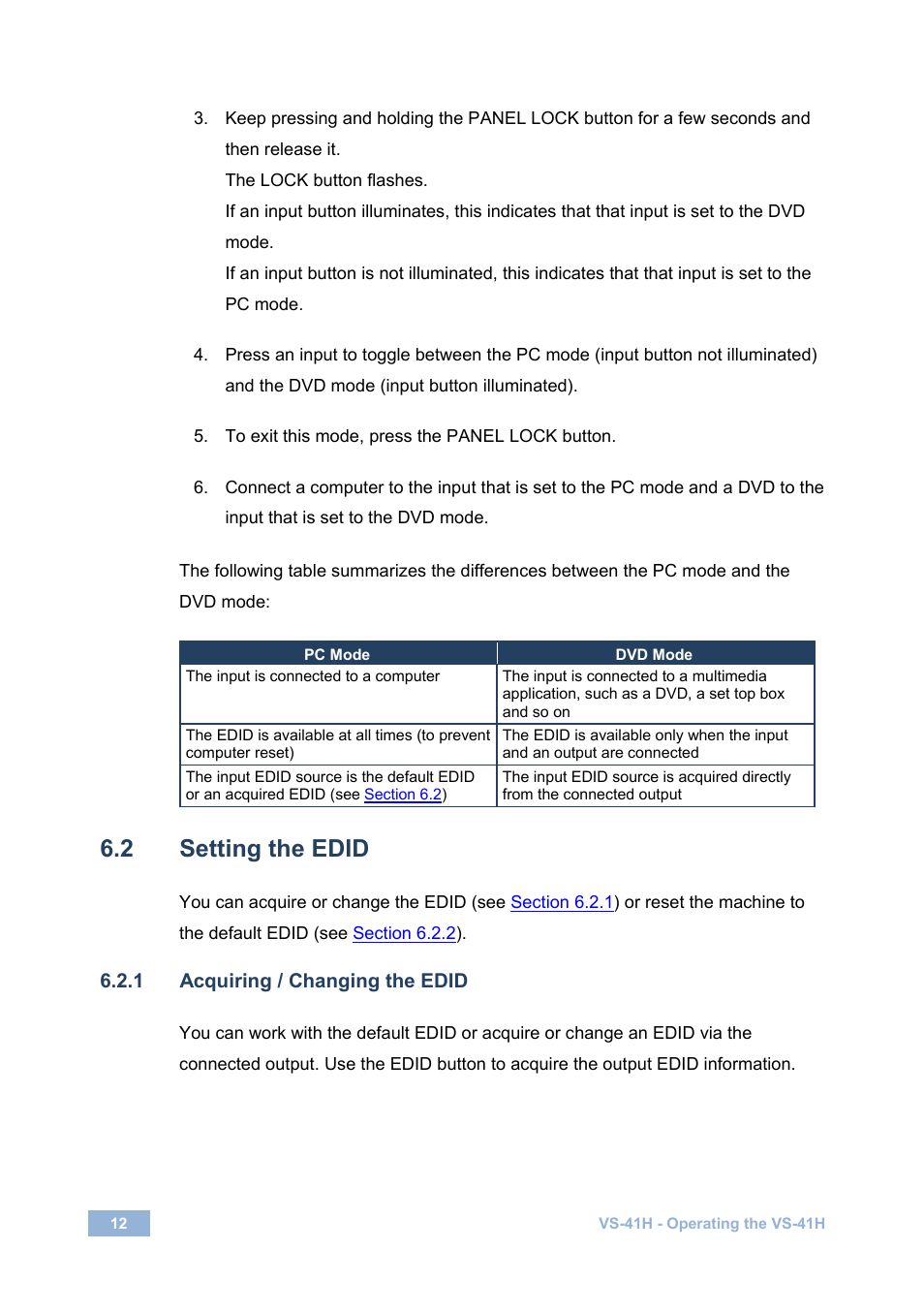 2 setting the edid, 1 acquiring / changing the edid, Setting the edid | Section 6.2, Ction 6.2 | Kramer Electronics VS-41H User Manual | Page 15 / 25