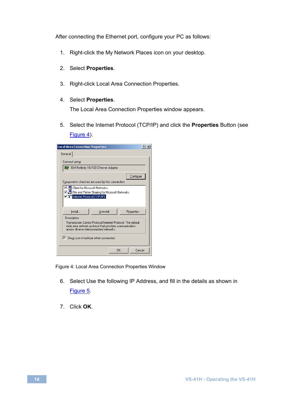 Figure 4: local area connection properties window | Kramer Electronics VS-41H User Manual | Page 17 / 25