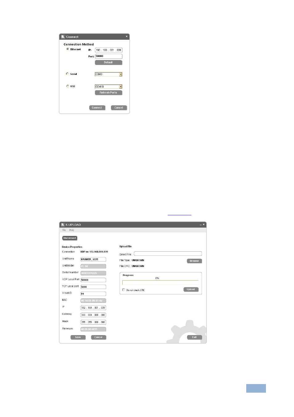 Figure 9: connect screen, Figure 10: device properties screen | Kramer Electronics VS-44FO User Manual | Page 22 / 43