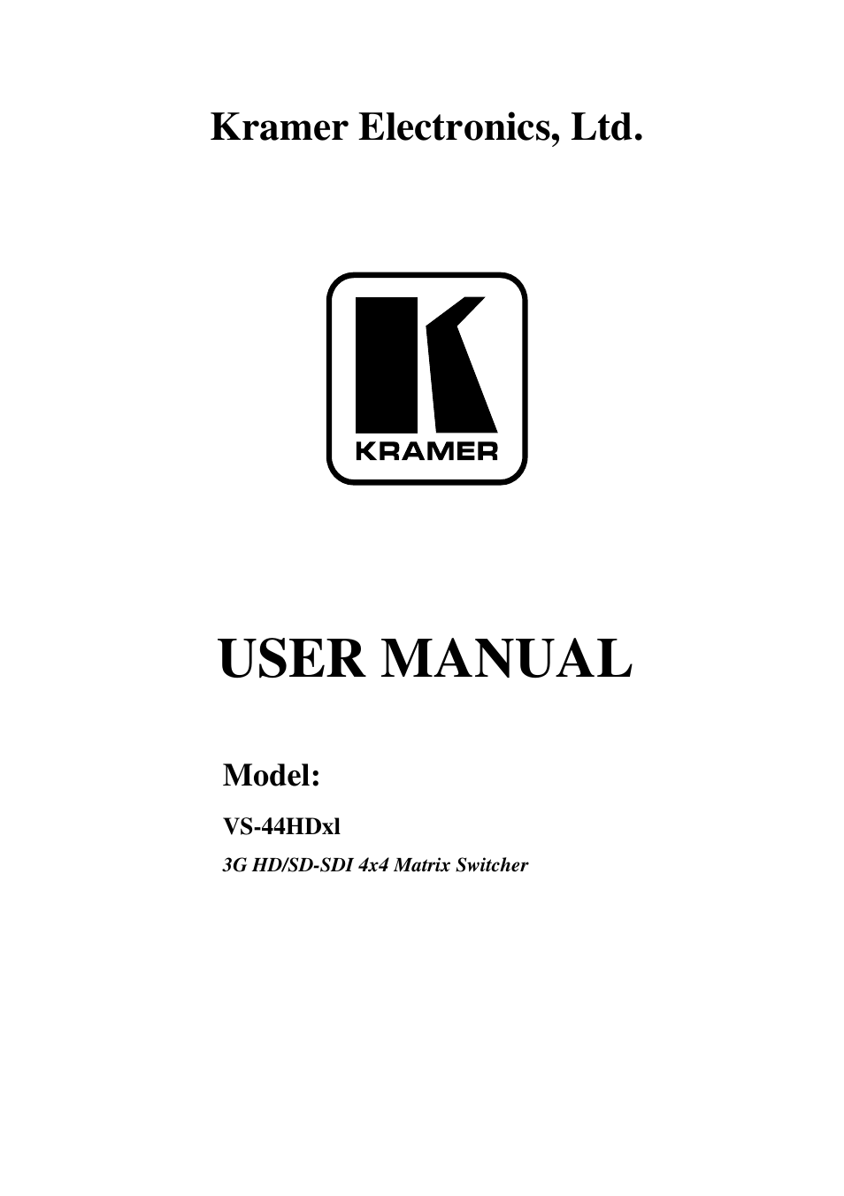 Kramer Electronics VS-44HDxl User Manual | 31 pages