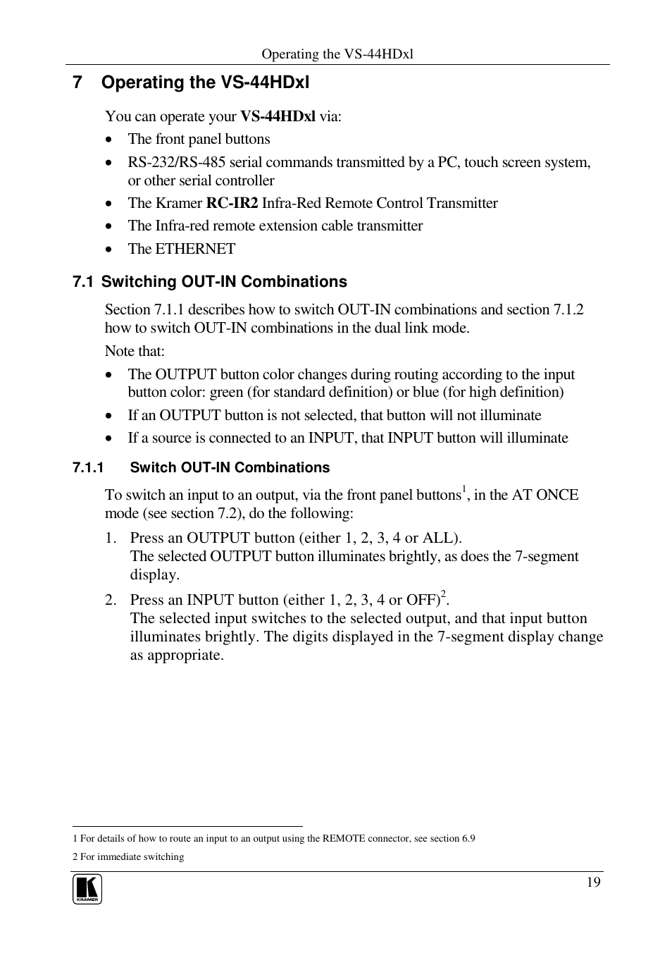 7 operating the vs-44hdxl | Kramer Electronics VS-44HDxl User Manual | Page 22 / 31