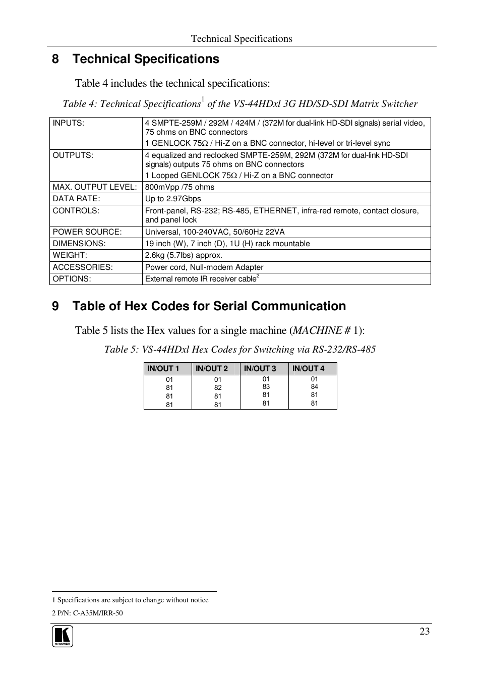 8 technical specifications, 9 table of hex codes for serial communication, Table 4 includes the technical specifications | Kramer Electronics VS-44HDxl User Manual | Page 26 / 31