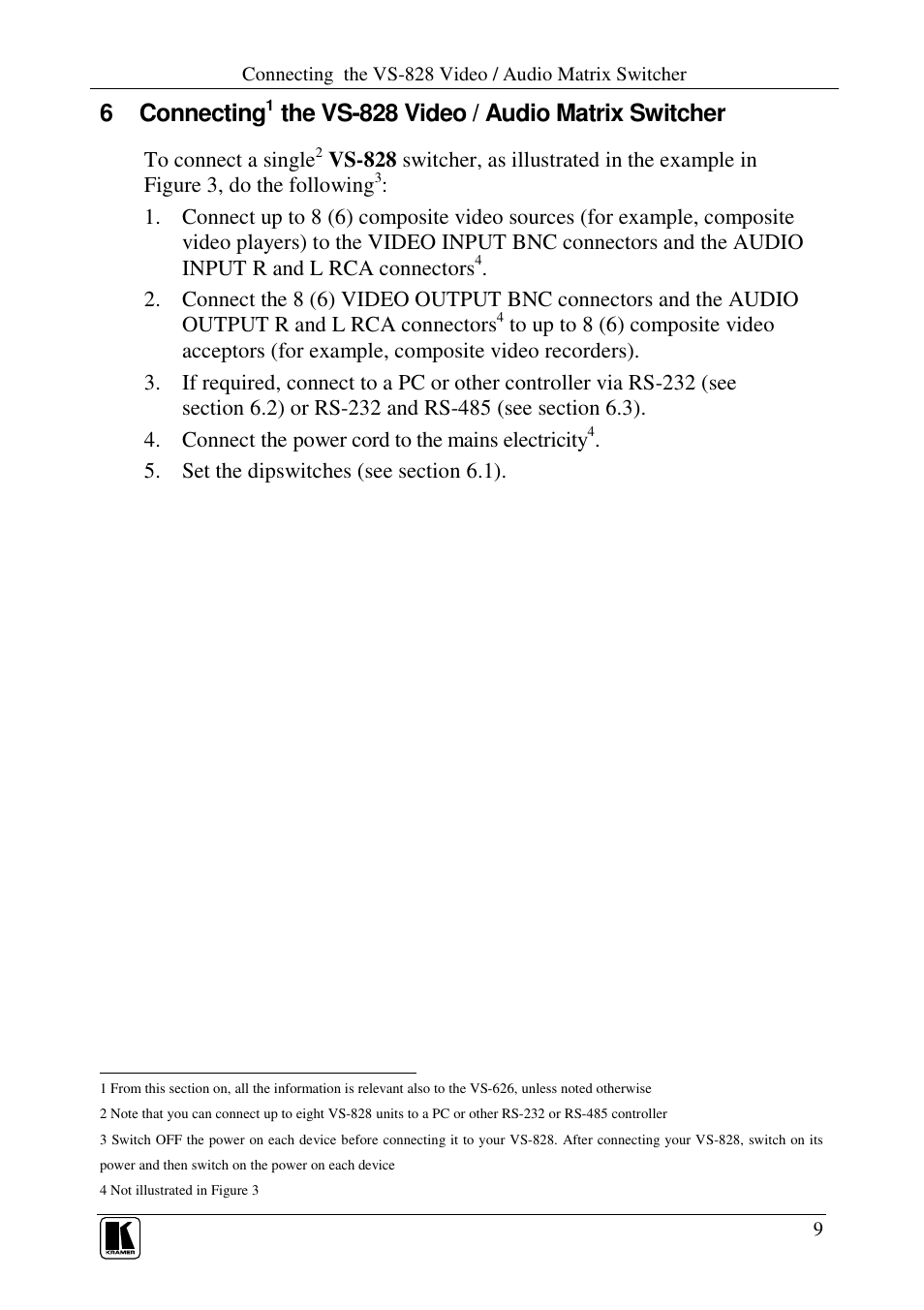 6 connecting, The vs-828 video / audio matrix switcher | Kramer Electronics VS-626 User Manual | Page 12 / 28