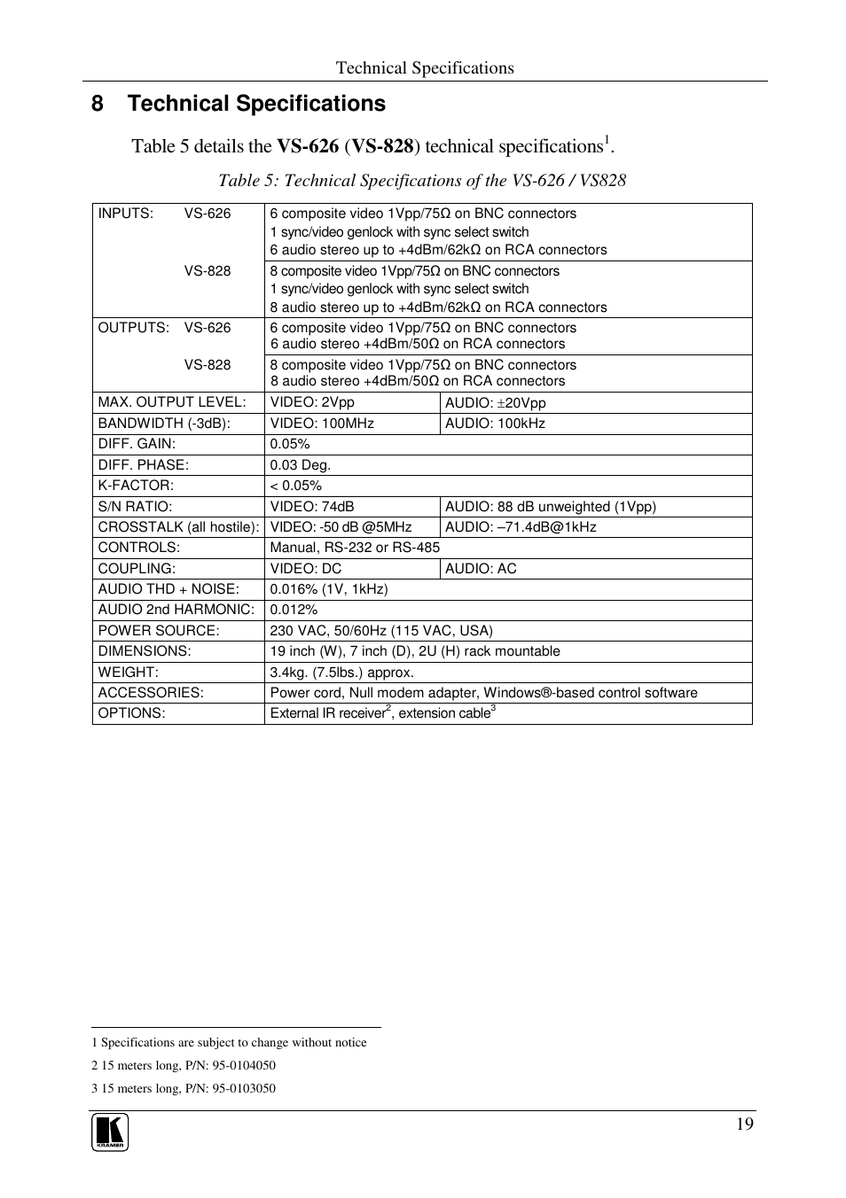 8 technical specifications | Kramer Electronics VS-626 User Manual | Page 22 / 28