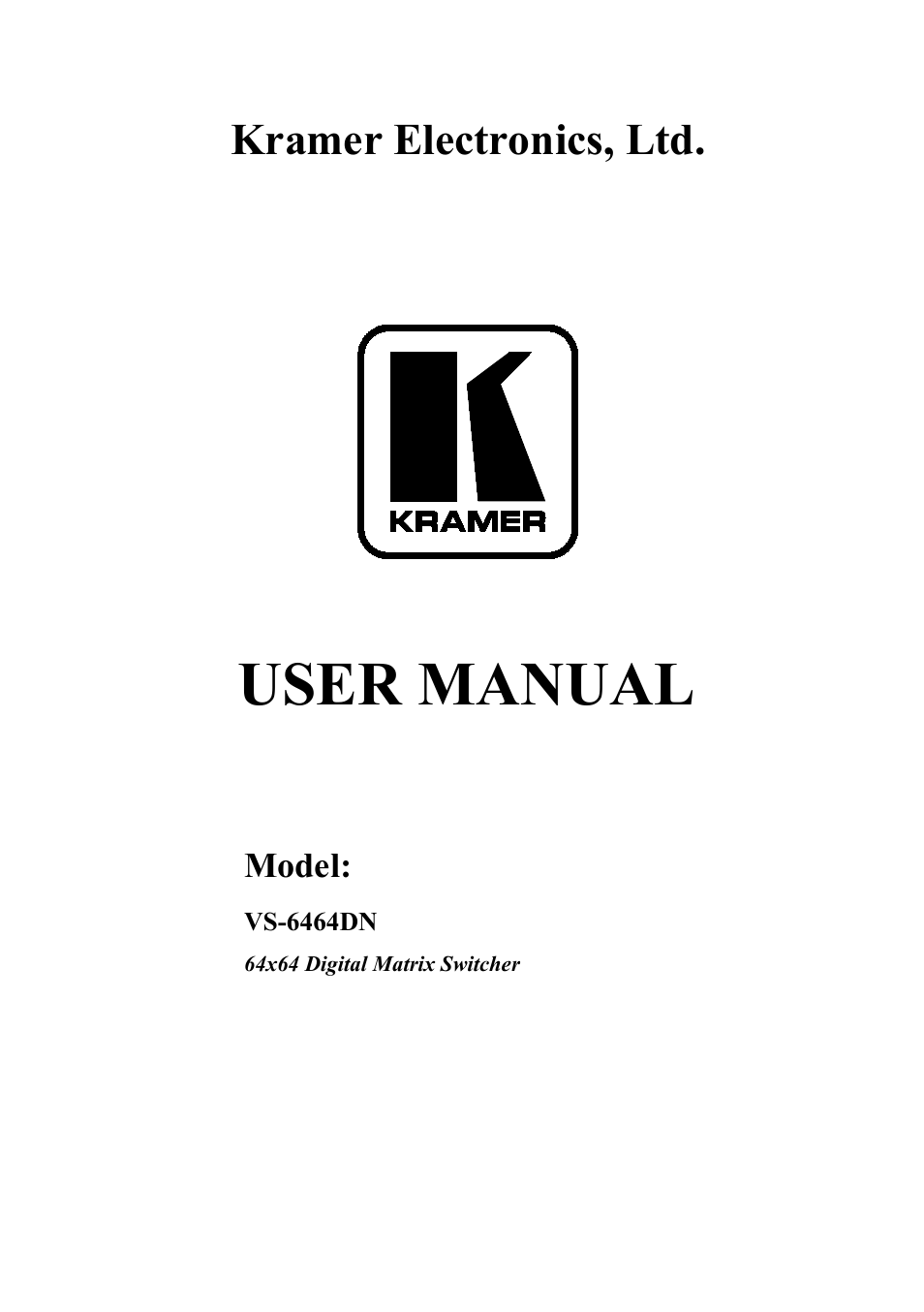 Kramer Electronics VS-6464DN User Manual | 48 pages