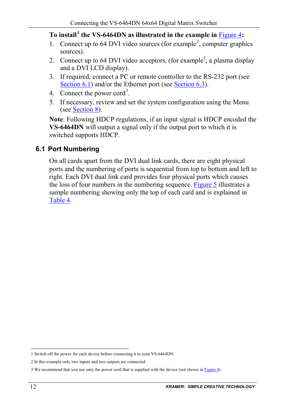 1 port numbering, Port numbering, N 6.1 | E 12 | Kramer Electronics VS-6464DN User Manual | Page 16 / 48