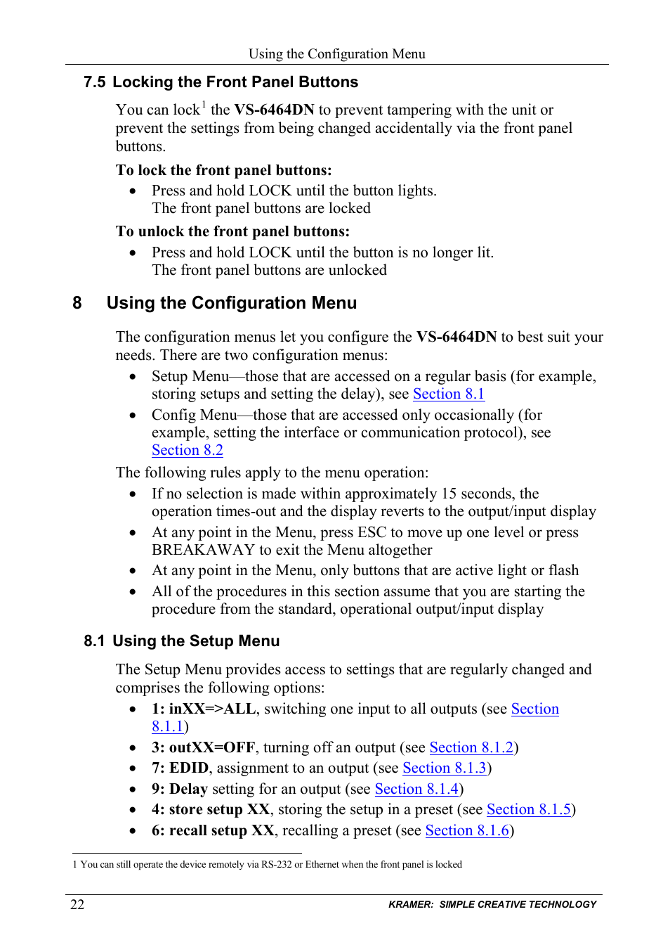 5 locking the front panel buttons, 8 using the configuration menu, 1 using the setup menu | Locking the front panel buttons, Using the configuration menu, Using the setup menu, On 7.5, On 8 | Kramer Electronics VS-6464DN User Manual | Page 26 / 48
